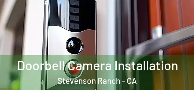  Doorbell Camera Installation Stevenson Ranch - CA