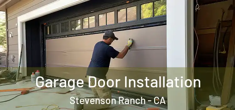 Garage Door Installation Stevenson Ranch - CA