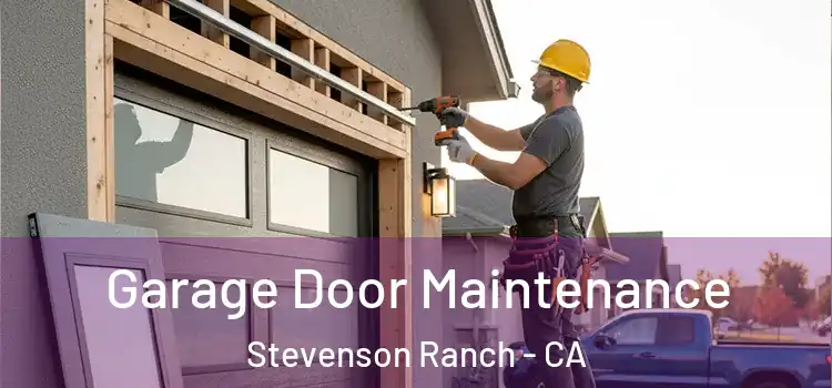  Garage Door Maintenance Stevenson Ranch - CA