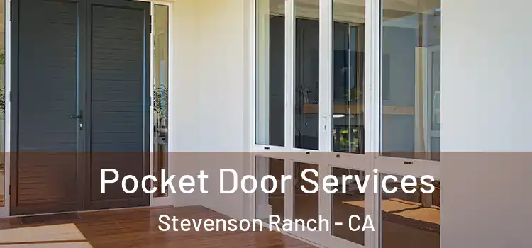  Pocket Door Services Stevenson Ranch - CA