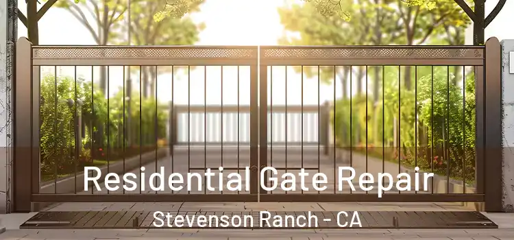 Residential Gate Repair Stevenson Ranch - CA